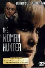 Watch The Woman Hunter Fmovies