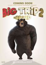Watch Big Trip 2: Special Delivery Fmovies