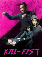 Watch Kill-Fist Fmovies