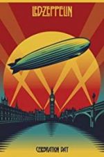 Watch Led Zeppelin: Celebration Day Fmovies