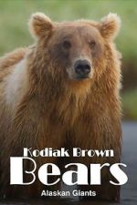 Watch Alaska\'s Giant Bears Fmovies