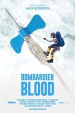 Watch Bombardier Blood Fmovies