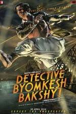 Watch Detective Byomkesh Bakshy! Fmovies