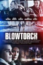 Watch Blowtorch Fmovies