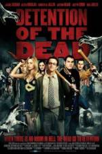 Watch Detention of the Dead Fmovies