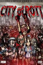 Watch City of Rott Fmovies