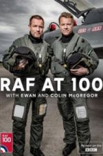 Watch RAF at 100 with Ewan and Colin McGregor Fmovies