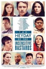 Watch The Heyday of the Insensitive Bastards Fmovies