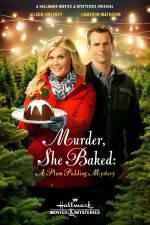 Watch Murder She Baked: A Plum Pudding Murder Mystery Fmovies