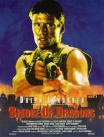 Watch Bridge of Dragons Fmovies
