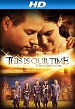 Watch This Is Our Time Fmovies