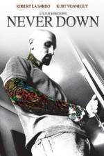 Watch Never Down Fmovies