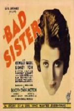 Watch The Bad Sister Fmovies