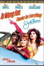 Watch To Wong Foo Thanks for Everything, Julie Newmar Fmovies