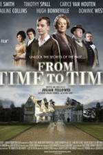 Watch From Time to Time Fmovies