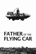 Watch Father of the Flying Car Fmovies