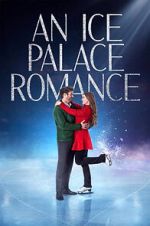 Watch An Ice Palace Romance Fmovies