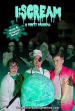 Watch I:Scream -A Minty Musical Fmovies