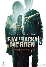 Watch Fjällbackamorden: Vänner för livet Fmovies