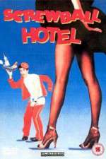 Watch Screwball Hotel Fmovies
