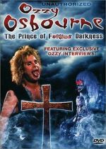Watch Ozzy Osbourne: The Prince of F*?$!@# Darkness Fmovies
