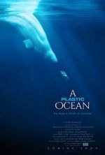 Watch A Plastic Ocean Fmovies