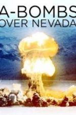 Watch A-Bombs Over Nevada Fmovies