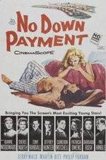 Watch No Down Payment Fmovies