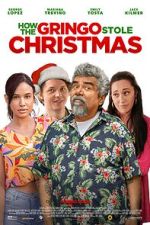 Watch How the Gringo Stole Christmas Fmovies