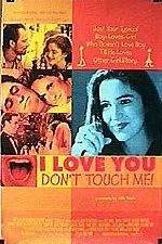 Watch I Love You Don't Touch Me Fmovies