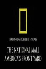 Watch The National Mall Americas Front Yard Fmovies