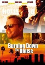 Watch Burning Down the House Fmovies