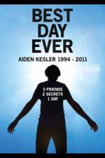 Watch Best Day Ever: Aiden Kesler 1994-2011 Fmovies