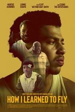 Watch How I Learned to Fly Fmovies