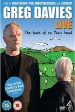 Watch Greg Davies Live 2013: The Back Of My Mums Head Fmovies