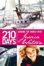 Watch 210 Days – Around The World With Jessica Watson Fmovies