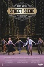 Watch Weill: Street Scene Fmovies