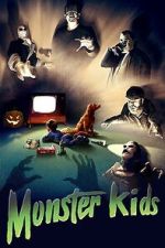 Watch MonsterKids: The Impact of Things That Go Bump In The Night Fmovies