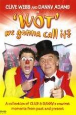 Watch Clive Webb and Danny Adams - Wot We Gonna Call It Fmovies