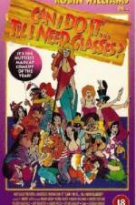 Watch Can I Do It 'Till I Need Glasses Fmovies