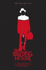 Watch The Bleeding House Fmovies