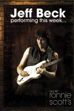 Watch Jeff Beck Performing This Week Live at Ronnie Scotts Fmovies