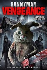 Watch Bunnyman Vengeance Fmovies
