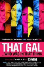 Watch That Gal... Who Was in That Thing: That Guy 2 Fmovies
