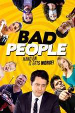 Watch Bad People Fmovies
