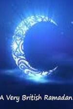 Watch A Very British Ramadan Fmovies