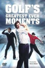 Watch Golfs Greatest Ever Moments Vol 1 Fmovies