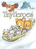 Watch Tiny Heroes Fmovies