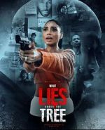 Watch What Lies Under the Tree Fmovies