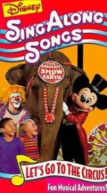 Watch Disney Sing-Along Songs: Let\'s Go to the Circus! Fmovies